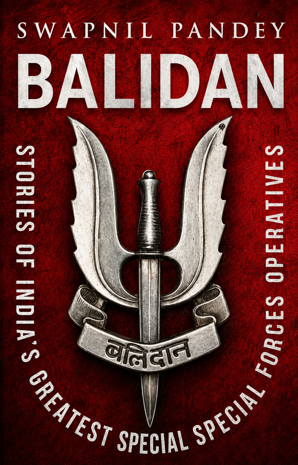 Balidan by Swapnil Pandey