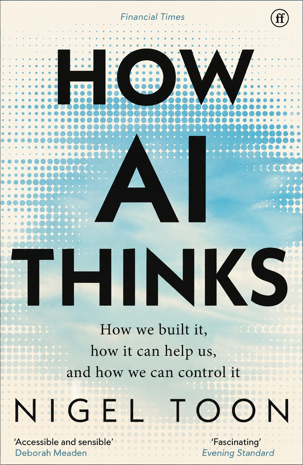 How AI Thinks by Nigel Toon